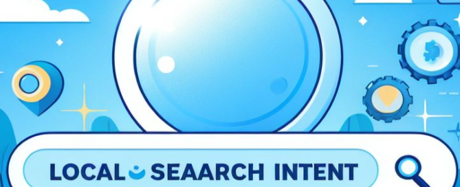 Local Search Intent